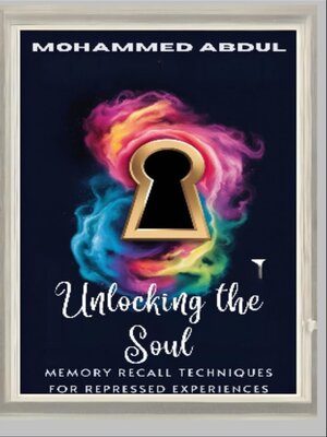 cover image of Unlocking the Soul